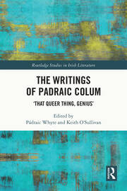 The Writings of Padraic Colum: ‘That Queer Thing, Genius’ book cover