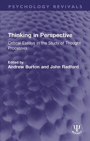 Thinking in Perspective: Critical Essays in the Study of Thought Processes book cover