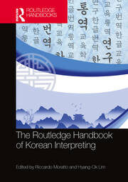 The Routledge Handbook of Korean Interpreting book cover