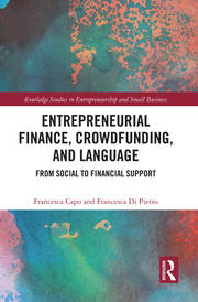 Entrepreneurial Finance, Crowdfunding, and Language: From Social to Financial Support book cover