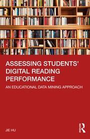 Assessing Students' Digital Reading Performance: An Educational Data Mining Approach book cover