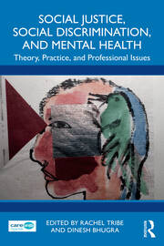 Social Justice, Social Discrimination, and Mental Health: Theory, Practice, and Professional Issues book cover