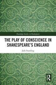 The Play of Conscience in Shakespeare’s England book cover