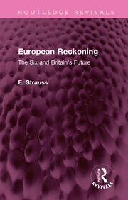 European Reckoning: The Six and Britain's Future book cover