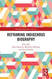 Reframing Indigenous Biography book cover