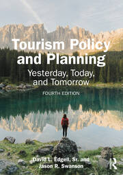 Tourism Policy and Planning: Yesterday, Today, and Tomorrow book cover