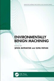 Environmentally Benign Machining book cover