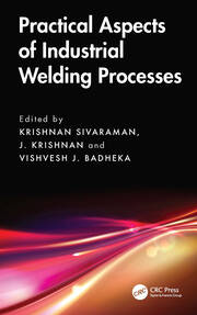 Practical Aspects of Industrial Welding Processes book cover