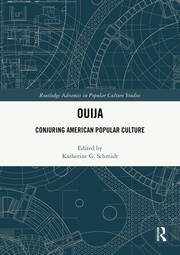 Ouija: Conjuring American Popular Culture book cover