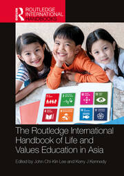The Routledge International Handbook of Life and Values Education in Asia book cover