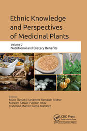 Ethnic Knowledge and Perspectives of Medicinal Plants: Volume 2: Nutritional and Dietary Benefits book cover
