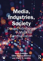 Media, Industries, Society: Diverse Foundations in Mass Communication book cover