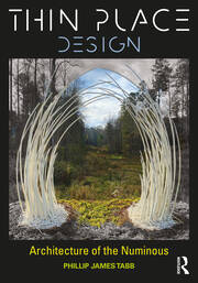 Thin Place Design: Architecture of the Numinous book cover
