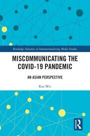 Miscommunicating the COVID-19 Pandemic: An Asian Perspective book cover