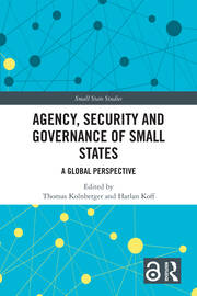 Agency, Security and Governance of Small States: A Global Perspective book cover
