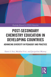 Post-Secondary Chemistry Education in Developing Countries: Advancing Diversity in Pedagogy and Practice book cover