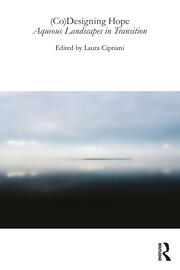 (Co)Designing Hope: Aqueous Landscapes in Transition book cover