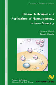 Theory, Techniques and Applications of Nanotechnology in Gene Silencing book cover