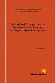 Educational Change Towards Problem Based Learning: An Organizational Perspective book cover