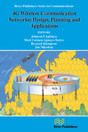 4G Wireless Communication Networks: Design Planning and Applications book cover