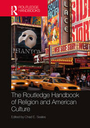 The Routledge Handbook of Religion and American Culture book cover