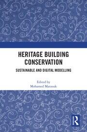 Heritage Building Conservation: Sustainable and Digital Modelling book cover