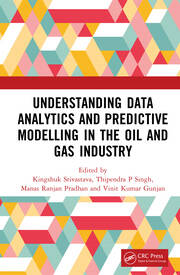 Understanding Data Analytics and Predictive Modelling in the Oil and Gas Industry book cover