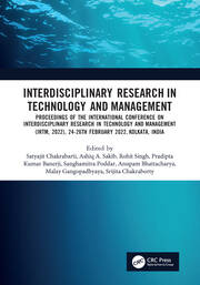 Interdisciplinary Research in Technology and Management: Proceedings of the International Conference on Interdisciplinary Research in Technology and Management (IRTM, 2022), 24-26th February 2022, Kolkata, India book cover
