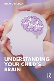 Understanding Your Child's Brain book cover