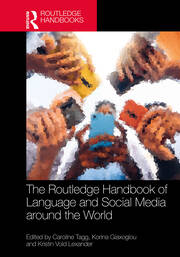 The Routledge Handbook of Language and Social Media around the World book cover