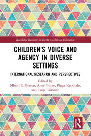 Children’s Voice and Agency in Diverse Settings: International Research and Perspectives book cover
