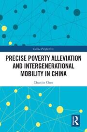 Precise Poverty Alleviation and Intergenerational Mobility in China book cover