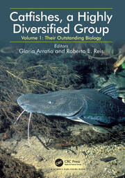 Catfishes, a Highly Diversified Group: Volume 1: Their Outstanding Biology book cover