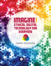 Imagine! Ethical Digital Technology for Everyone book cover