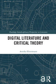 Digital Literature and Critical Theory book cover