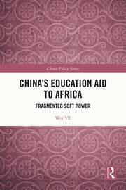 China's Education Aid to Africa: Fragmented Soft Power book cover
