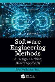 Software Engineering Methods: A Design Thinking Based Approach book cover