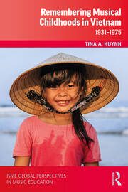 Remembering Musical Childhoods in Vietnam: 1931-1975 book cover