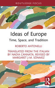 Ideas of Europe: Time, Space, and Tradition book cover
