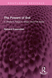 The Powers of Evil: in Western Religion, Magic and Folk Belief book cover