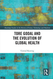 Tore Godal and the Evolution of Global Health book cover