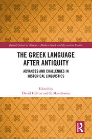 The Greek Language after Antiquity: Advances and Challenges in Historical Linguistics book cover