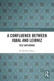 A Confluence Between Iqbal and Leibniz: Self and Monad book cover