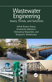 Wastewater Engineering: Issues, Trends, and Solutions book cover