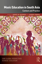 Music Education in South Asia: Context and Practice book cover