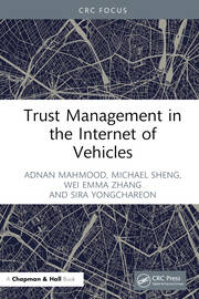 Trust Management in the Internet of Vehicles book cover