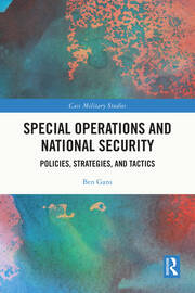 Special Operations and National Security: Policies, Strategies, and Tactics book cover