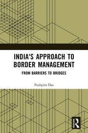 India's Approach to Border Management: From Barriers to Bridges book cover