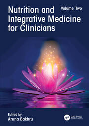 Nutrition and Integrative Medicine for Clinicians: Volume Two book cover