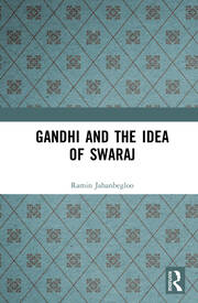 Gandhi and the Idea of Swaraj book cover